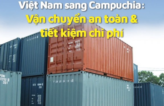 Dịch Vụ Vận Chuyển Hàng Đi Campuchia Nhanh Chóng – Giá Tốt  